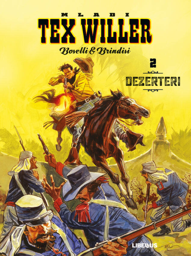 Mladi Tex 2: Dezerteri