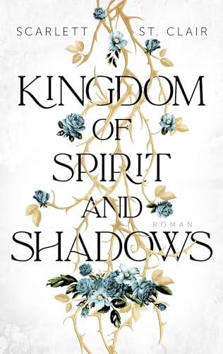 Kingdom of Spirit and Shadow