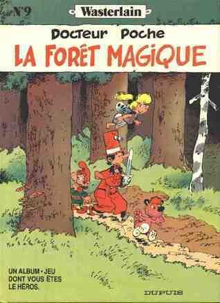 La forêt magique