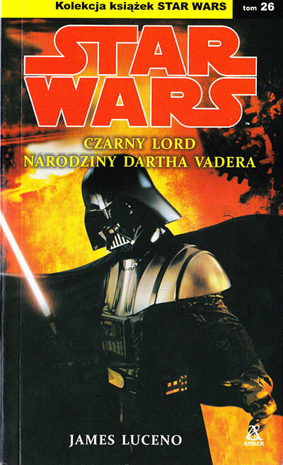 Czarny Lord: Narodziny Dartha Vadera
