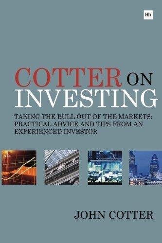 Cotter on Investing: How to Succeed as a Self-Directed Investor