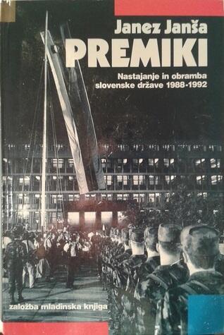 Premiki: Nastajanje in obramba slovenske države 1988 - 1992