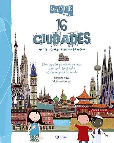 Saber más - 16 CIUDADES muy, muy importantes (Know More)