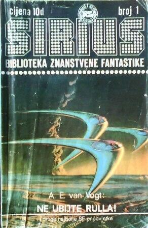 Sirius - Biblioteka znanstvene fantastike broj 1