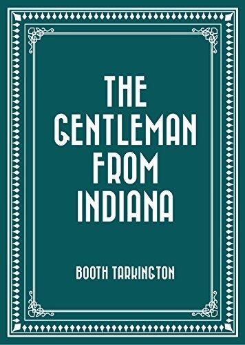 The Gentleman from Indiana
