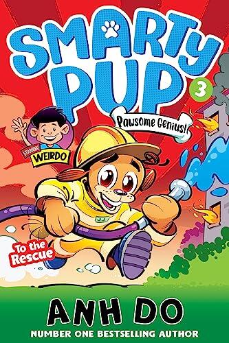 To the Rescue (Smarty Pup 3)