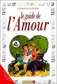 Les Guides en BD - Tome 16: L'amour