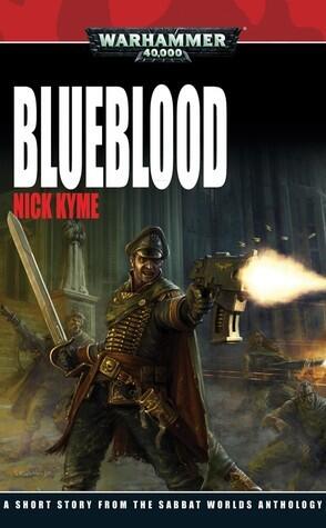Sabbat Worlds: Blueblood