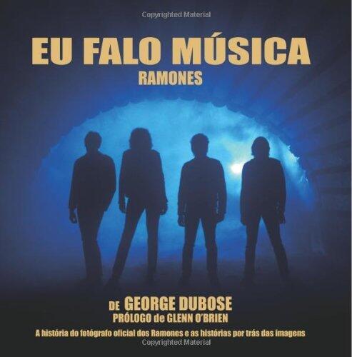 Eu Falo Música - Ramones
