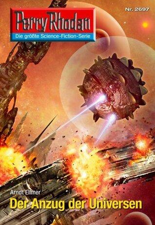 Perry Rhodan 2697: Der Anzug der Universen: Perry Rhodan-Zyklus "Neuroversum" (Perry Rhodan-Die Gröβte Science- Fiction- Serie)