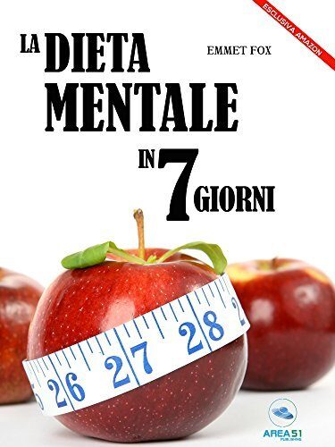 La dieta mentale in 7 giorni