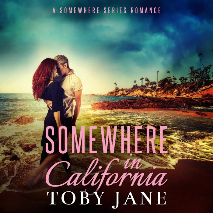 Somewhere in California: Michaels Family Romance, Book 3