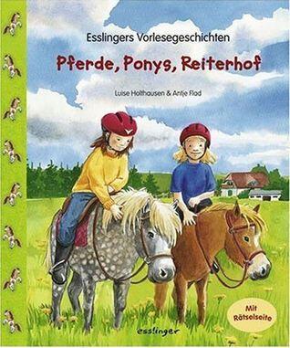 Pferde, Ponys, Reiterhof