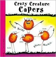 Crazy Creature Capers
