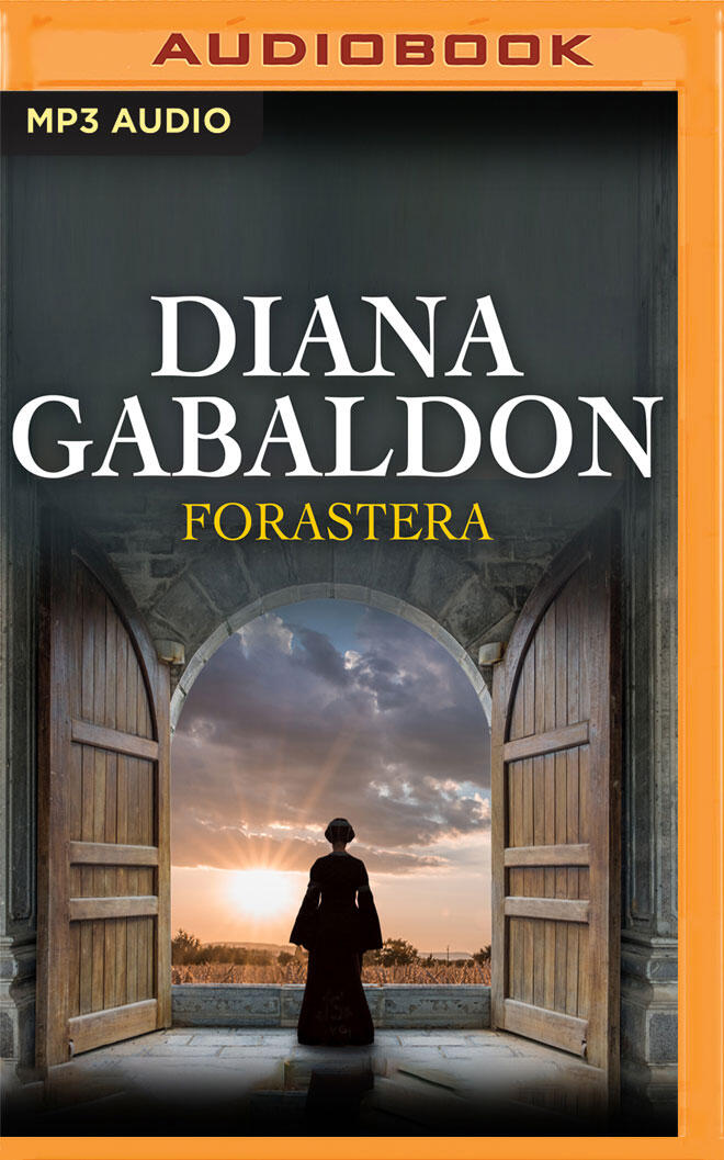 Forastera (Narración en Castellano) (Saga Forastera, 1)
