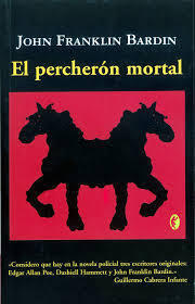 El percherón mortal