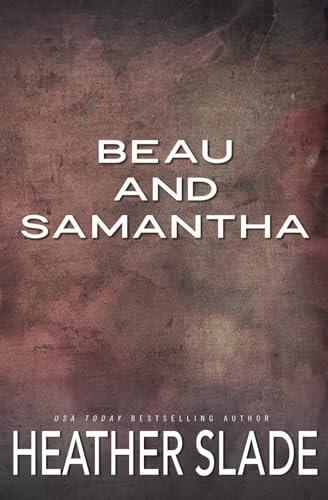 Beau and Samantha: Beau's Beloved