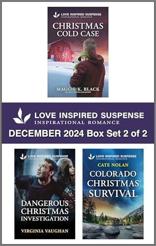 Love Inspired Suspense December 2024 - Box Set 2 of 2/Christmas Cold Case/Dangerous Christmas Investigation/Colorado Christmas Survival