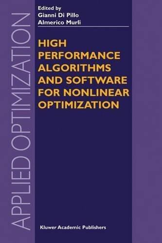 High Performance Algorithms and Software for Nonlinear Optimization (Applied Optimization)