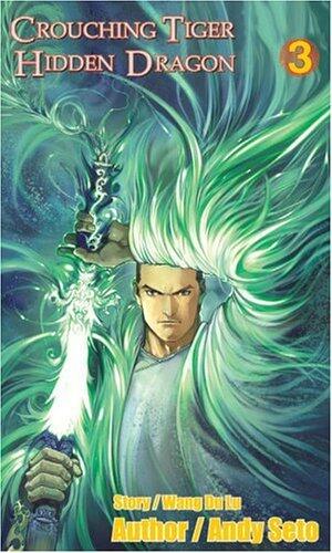 Crouching Tiger, Hidden Dragon #3 - Revised & Expanded
