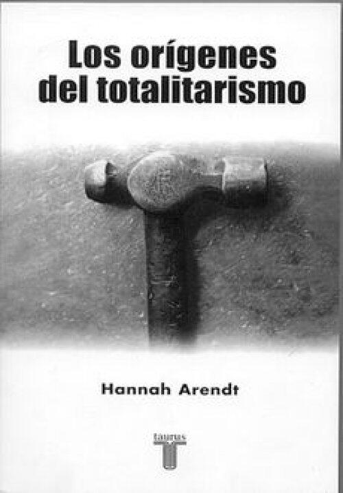 Los origenes del totalitarismo