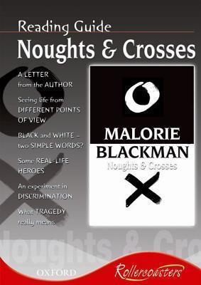 Noughts & Crosses Reading Guide