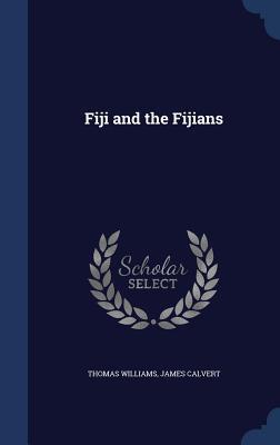 Fiji and the Fijians