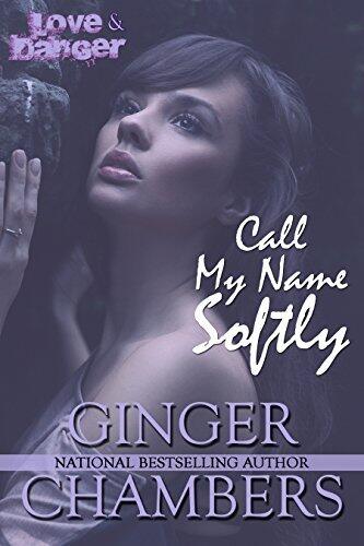 Call My Name Softly