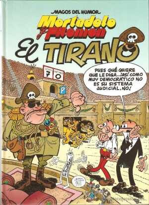 Mortadelo y Filemón: El tirano
