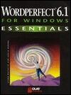 Wordperfect 6.1 for Windows Essentials