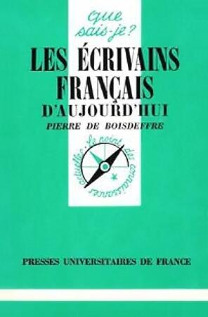 Les écrivains français d'aujourd'hui