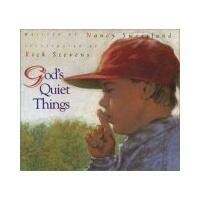 God's Quiet Things