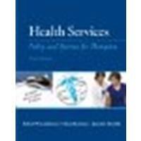 Health Services: Policy and Systems for Therapists by Sandstrom, Robert, Lohman MA OTR/L, Helene, Bramble Ph.D., [Prentice Hall, 2013] 3rd Edition [Paperback]