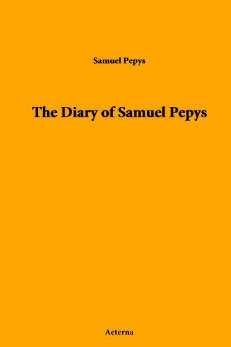 The Diary of Samuel Pepys