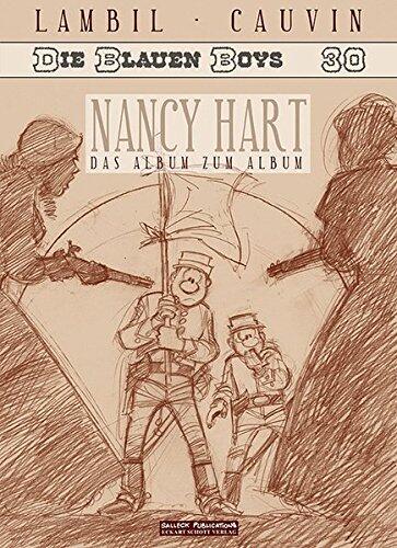 Die Blauen Boys 30: Nancy Hart. Vorzugsausgabe