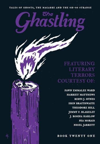 The Ghastling: Book Twenty One