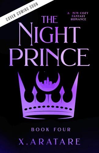 The Night Prince: Book Four