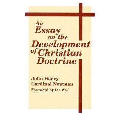 An Essay On Development Of Christian Doctrine