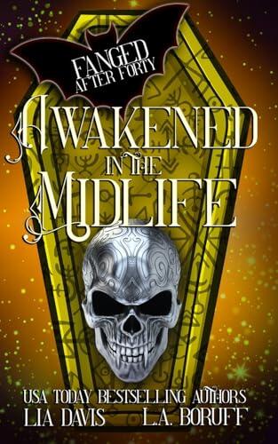 Awakened in the Midlife: A Paranormal Women's Fiction Novel