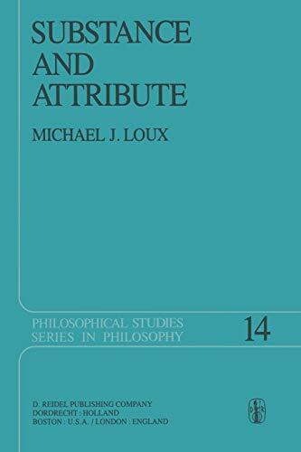 Substance and Attribute: A Study in Ontology