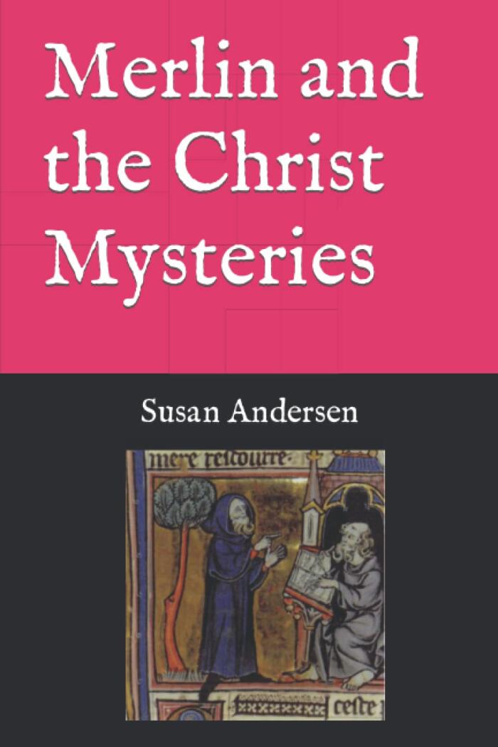 Merlin and the Christ Mysteries