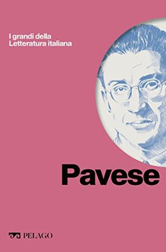 Pavese (I grandi della Letteratura italiana)