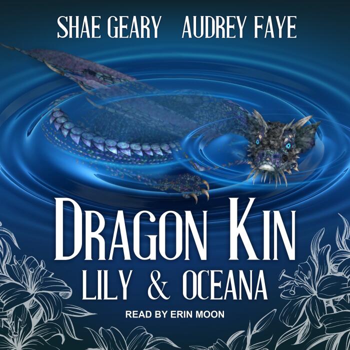 Lily & Oceana: The Dragon Kin Series, Book 2