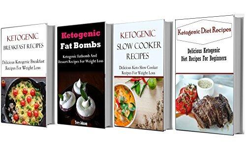Ketogenic Recipes Box Set: Four of The Best Ketogenic Diet Recipes In One