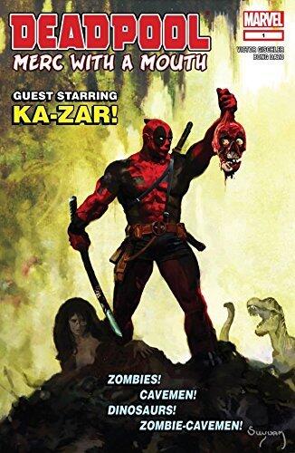 Deadpool: Merc with a Mouth #1