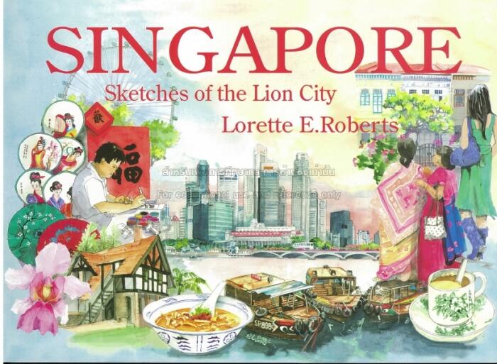 Singapore: Sketches of the Lion City
