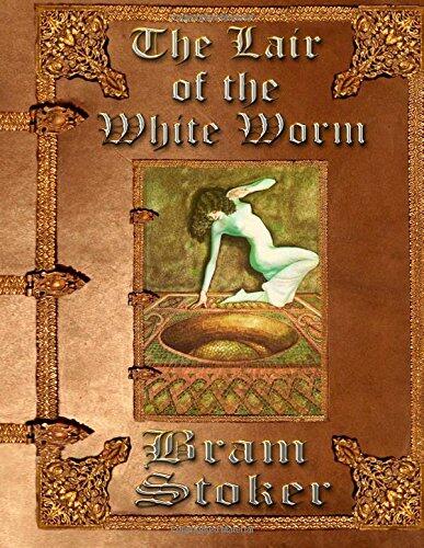 The Lair of the White Worm: Unabridged Edition