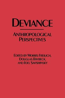 Deviance: Anthropological Perspectives