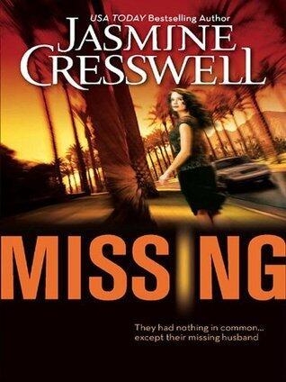 Missing: A Romantic Suspense Thriller of Family Secrets and Stolen Millions