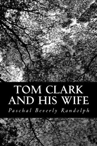 Tom Clark and His Wife